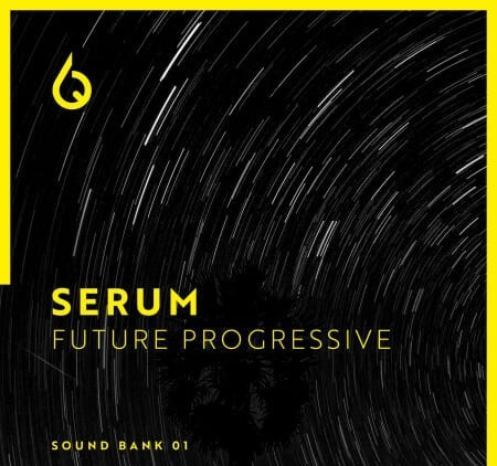 Freshly Squeezed Samples Serum Future Progressive Volume 1 Synth Presets